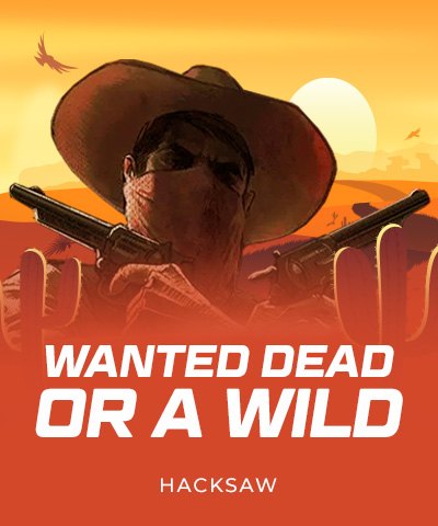 Machine à sous Wanted Dead or a Wild de Hacksaw